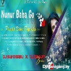 Nunur Baba Go - PowerFull Dehati Style Mix -  Dj Suvo Babu Burdwan